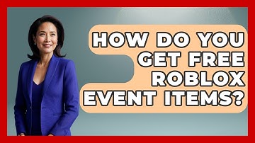 How Do You Get Free Roblox Event Items? - Open World Tycoons