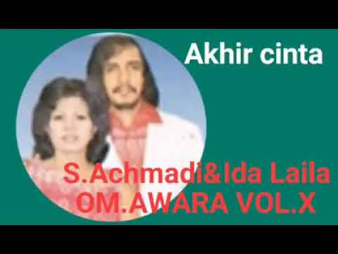 Akhir cinta - Ida Laila ((Om.Awara vol.10)