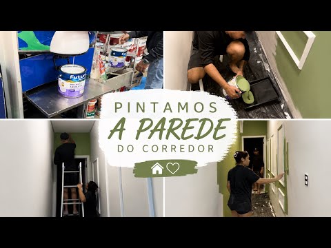 PINTAMOS A PAREDE DO CORREDOR🏡💚🤩