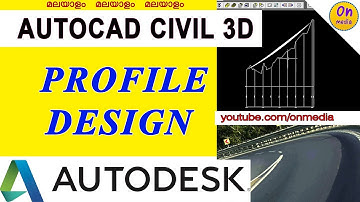 AUTOCAD CIVIL 3D Profile Design Malayalam