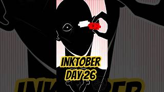 inktober day 26 #art #inktober #speedart