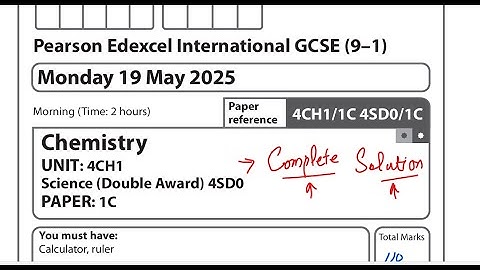 ✅ Edexcel IGCSE Chemistry Paper 1C | Full Solutions | May 2025 (4CH1/1C & 4SD0/1C)