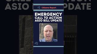Call To Action: Dirty Backroom ASIO Bill Deal