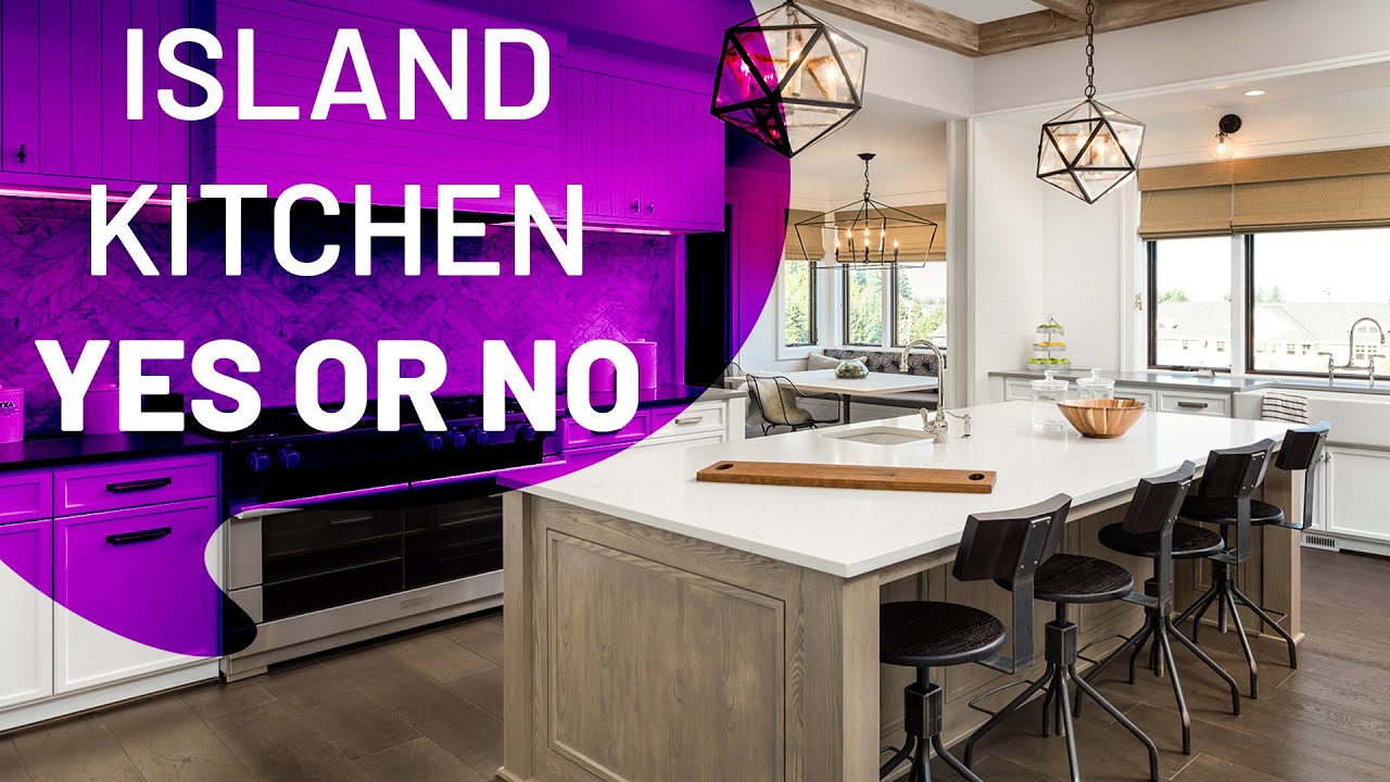 Island Kitchen Yes or No? - YouTube