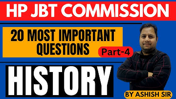 20 Most Important Questions (Part-4) | HP JBT Commission | History | HP Studies