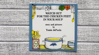 Watch Out For The Chicken Feet In Your Soup