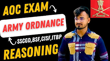 Army Ordnance Exam 2023 || Reasoning Class || AOC Tradesman Exam || CRPF/BSF/ITBP/SSC Original Paper