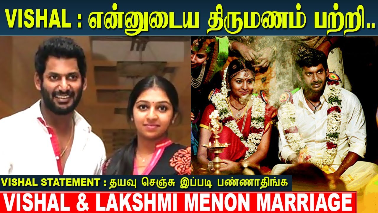 Actor Vishal getting married to Actress Lakshmi Menon? | Vishal reacts to wedding news