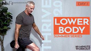 THRIVE 2.0 | Day 1 Lower Body | NixFit 20 min home follow along dumbbell workout 50  men & women