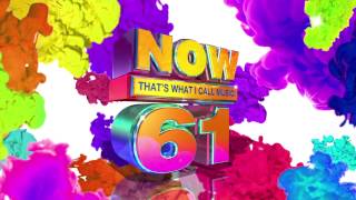 Now 61 Is Available Everywhere, Ft. Bruno Mars, Alessia Cara, Fifth Harmony And More