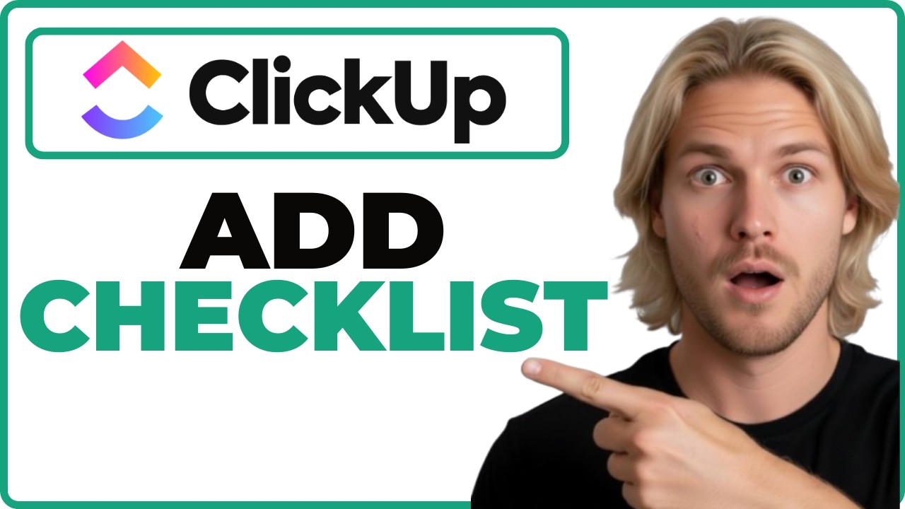How To Add A Checklist To A Task In ClickUp (Working 2026) - YouTube