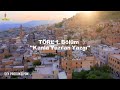 TÖRE 1. Bölüm - "Kanla Yazılan Yazgı"