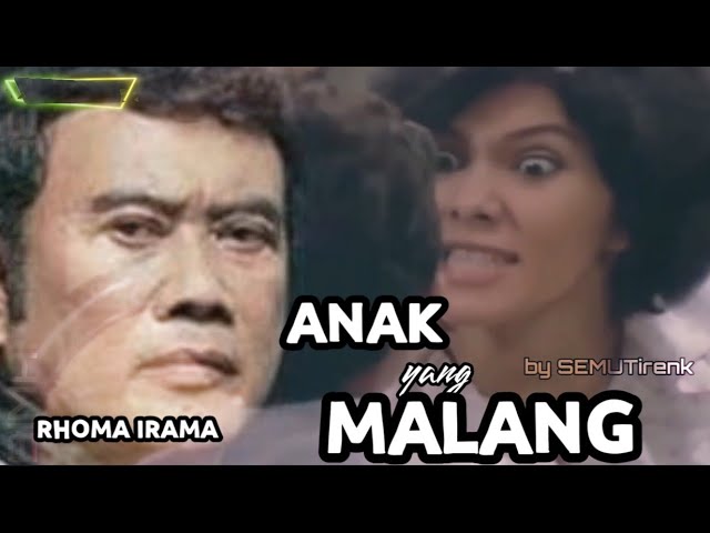 RHOMA IRAMA _ ANAK YANG MALANG                                         ( kisah nyata ARIE HANGGARA ) class=