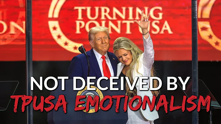 Not Deceived By TPUSA Emotionalism - Dan Botterbrodt