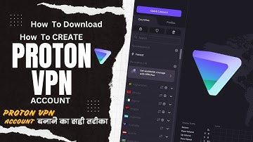 Proton VPN Free | Proton VPN Ki id Kaise Banaye | Download Proton VPN | |nternet Not Connect ,fix