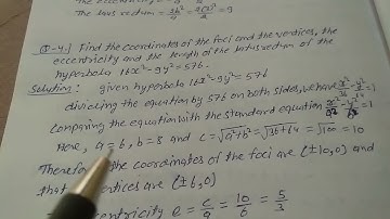 Find the coordinates of the foci and the vertices, the eccentricity and the length of the latus