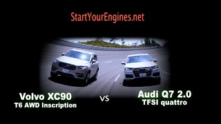 ボルボXC90 T6 AWD Inscription vs アウディQ7 2.0 TFSI quattro（加速・減速編）【DST#101-01&02】