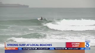 SoCal beaches with hit strong surf
