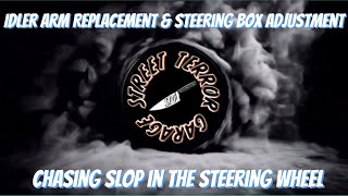 Loose Steering Fix - Idler Arm Replacement & Steering Box Adjustment on Nissan D21 Hardbody #d21