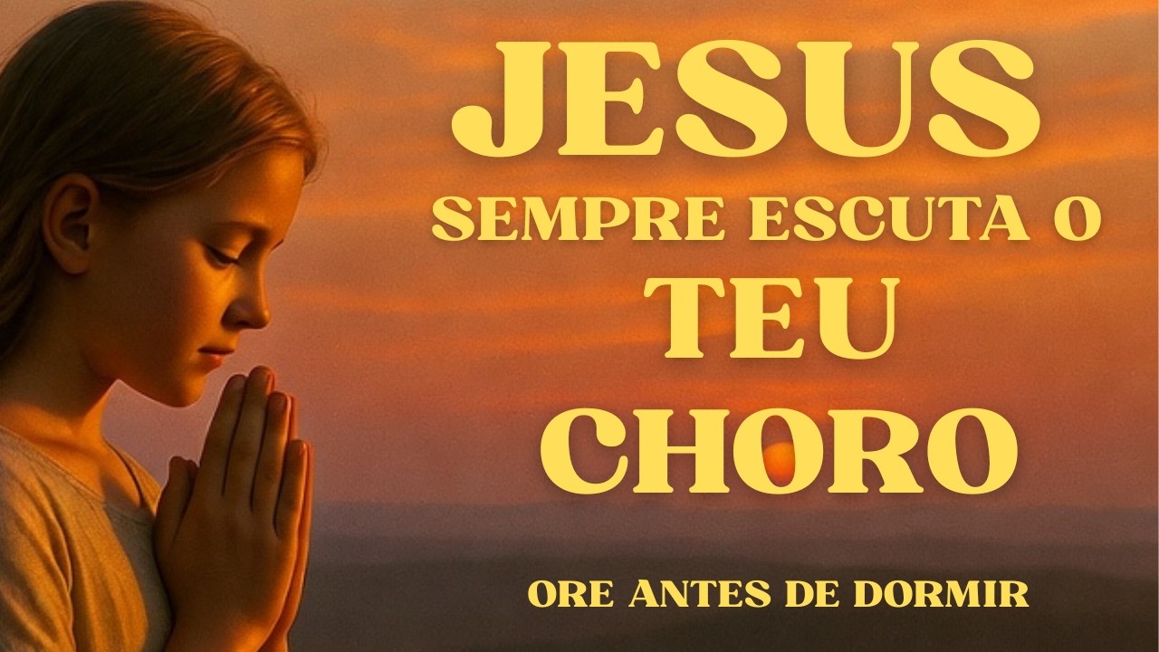 JESUS VÊ o teu SOFRIMENTO, ORE isso ANTES de DORMIR | Oração da cura EMOCIONAL