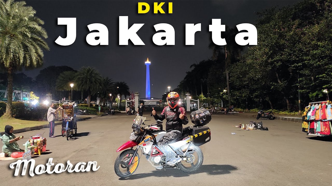Akhirnya Sampai JAKARTA | Pulogadung ke Monas Susana Tengah Malam Motoran