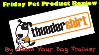 The Thundershirt Review