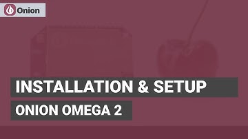 Onion Omega 2 First Setup Tutorial | IOT #1