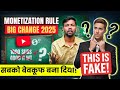 सबको बवाकुफ बनाता है..😡Youtube Monetization Rule Big Change 2025 | 1000 Subs & 4000 Watchtime ❌