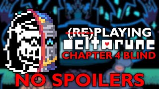 FINALLY PLAYING CHAPTER 4 ✦ NO DELTARUNE 4 SPOILERS @theFireteam-Leader
