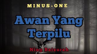 Ning Baizurah - Awan Yang Terpilu Karaoke (Male Key)