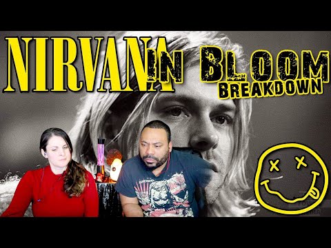 NIRVANA In Bloom Reaction!!!