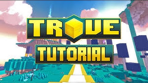 Trove Tutorial :  Jumping & Flying