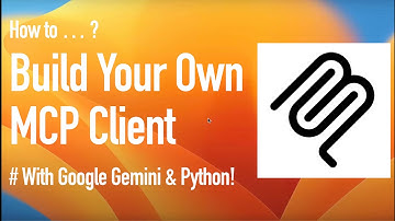 MCP Course #4 - Building MCP Client with Google Gemini and Python!