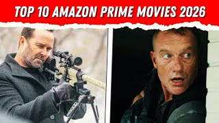 Top 10 Movies To Watch On Amazon Prime In 2026!