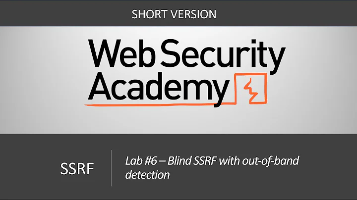 SSRF - Lab #6 Blind SSRF with out-of-band detection | Short Version