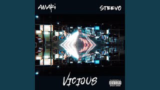 Vicious (feat. SteevO)