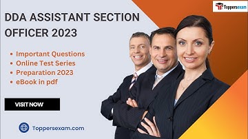 DDA ASSISTANT SECTION OFFICER Syllabus 2023, Mock Test, Question Paper, Book, Preparation 2023