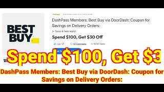 2026-07-16 DashPass Members Best Buy via DoorDash Coupon for Savings on Delivery Orders