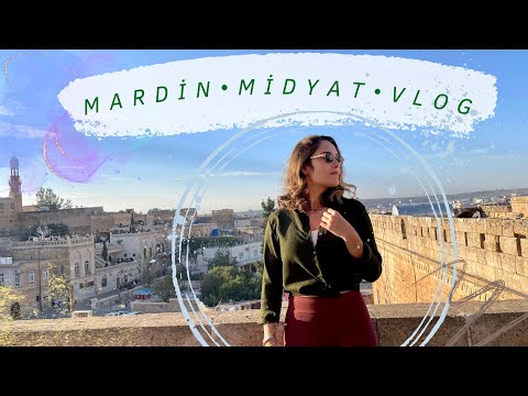 MARDİN/MİDYAT VLOG| Mardin’de nerelere gidilir? Tüm Mardin’i gezdik!