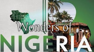 Wonders of Nigeria | The Most Amazing Place in the Nigeria | 4K Travel video 