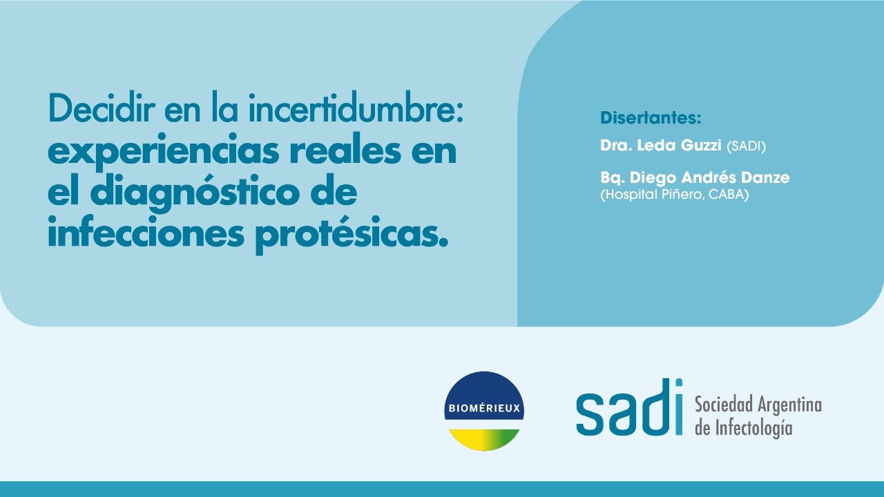 "Decidir en la incertidumbre: experiencias reales en el diagnóstico de infecciones protésicas"