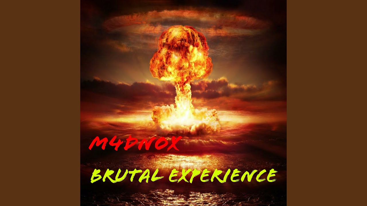 Brutal Experience (Radio Edit)
