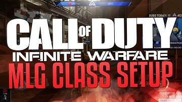 CoD Infinite Warfare: MLG CLASS SETUP