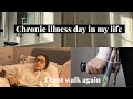 Chronic illness flare up day i cant walkagain