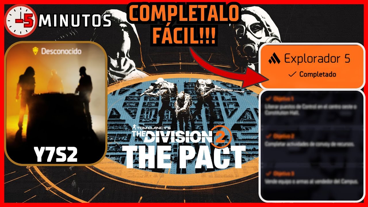 THE DIVISION 2 | EXPLORADOR 5 | Y7S2 SCOUT 5 