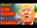 Trump&#39;s Mar-a-Lago Club ROCKED by Scandal