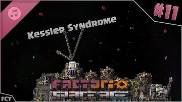 Factorio: Space Age DLC (Disc #1) - Kessler Syndrome #11 [DLCSoundTrack]
