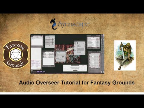 Tutorial for Audio Overseer Extension by Celestian for Fantasy Grounds
