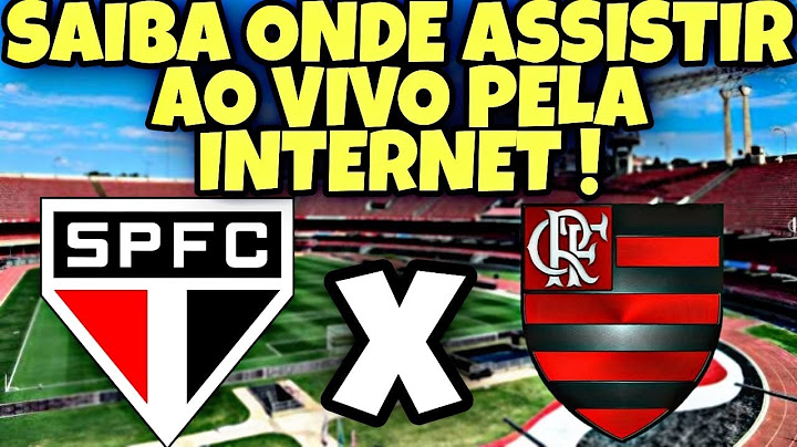 SÃO PAULO X FLAMENGO AO VIVO COM IMAGEM| FUTEMAX FUTEBOL FLAMENGO| JOGO DO FLAMENGO AO VIVO
