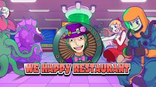 We Happy Restaurant (part 1): EAT MY FOOD! screenshot 2